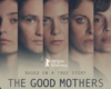 The Good Mothers: women of ‘Ndrangheta as we’ve never seen before